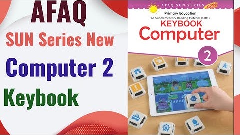 AFAQ NEW Sun Series Computer 2 Keybook | teachers guide