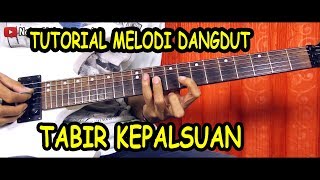 Tutorial Melodi Dangdut Tabir Kepalsuan Mudah Di Fahami Khusus Buat Pemula