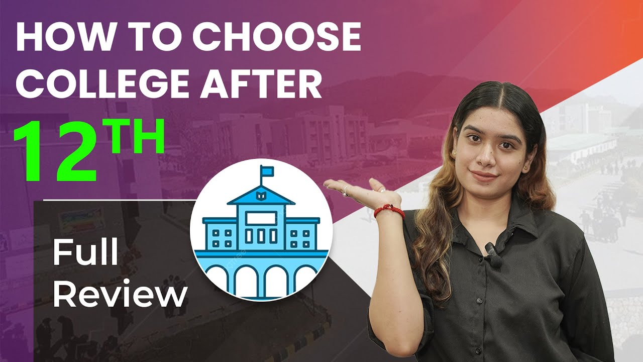 How to choose best College or University after 12th ? || Best Tips and ...