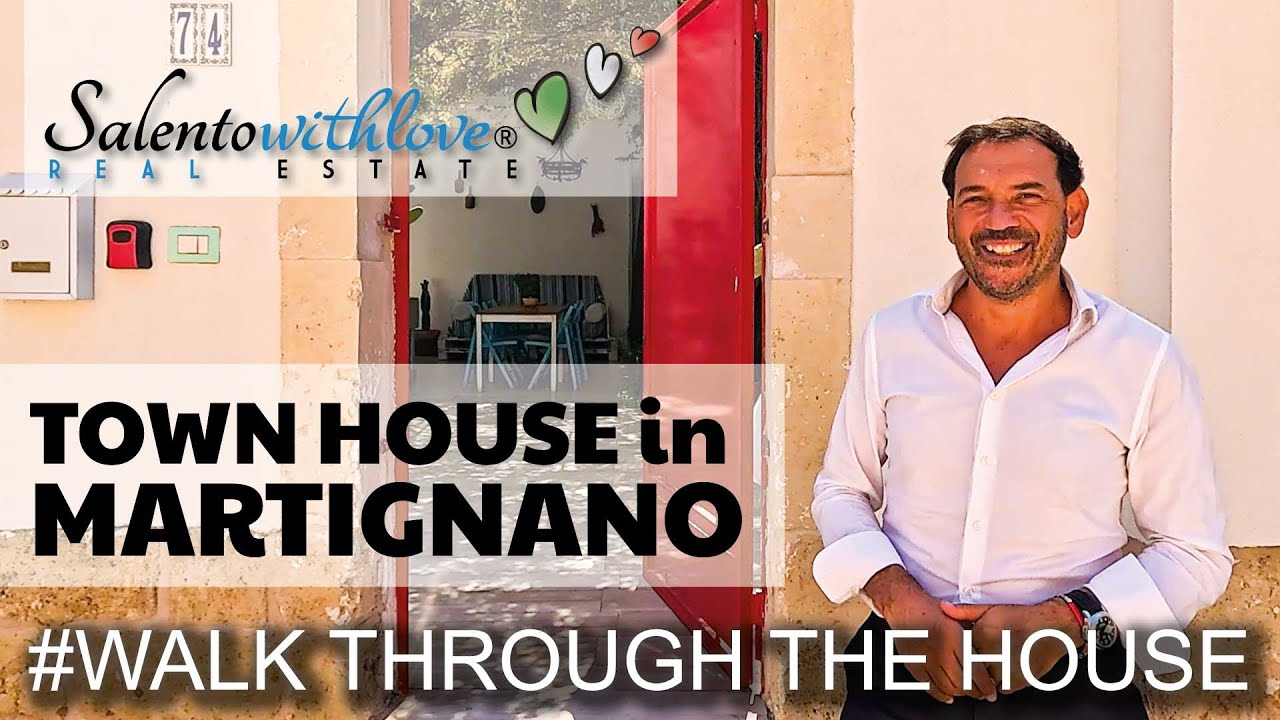 TOWN HOUSE in MARTIGNANO -  Walk Through the House - Salento With Love REAL ESTATE by Davide Mengoli
