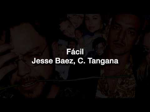 Jesse Baez, C. Tangana - Fácil | Letra