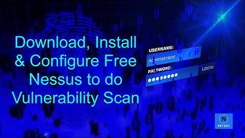 Install and Configure Free Tenable Nessus Vulnerability Scanner in Windows