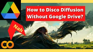 Celebrity What if you don't want to give access to your Google Drive (2 mn) DISCO DIFFUSION for Beginners Net Worth