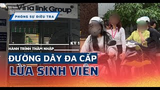 Sinh viên và những bẫy lừa đa cấp