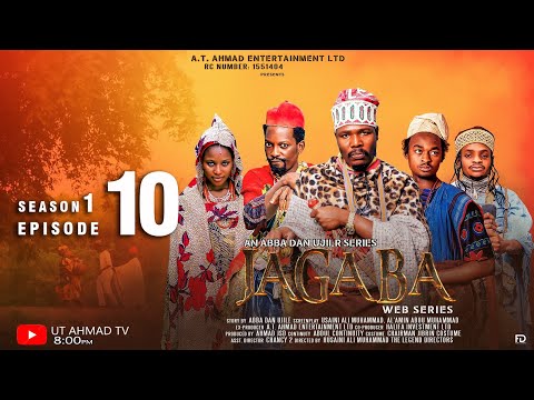 JAGABA SEASON 1 EPISODE 10 Original 2025 Daddy Hikima SairaMovies Abbadanujile