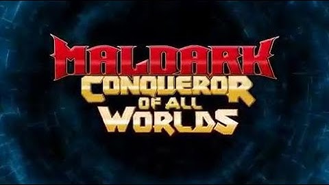 Maldark: Conqueror Of All Worlds  EP. 1 { Finally Found It}