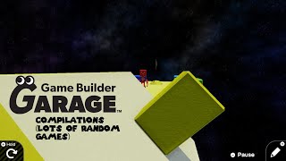 Game Builder Garage Compilation (+ lots of random games)