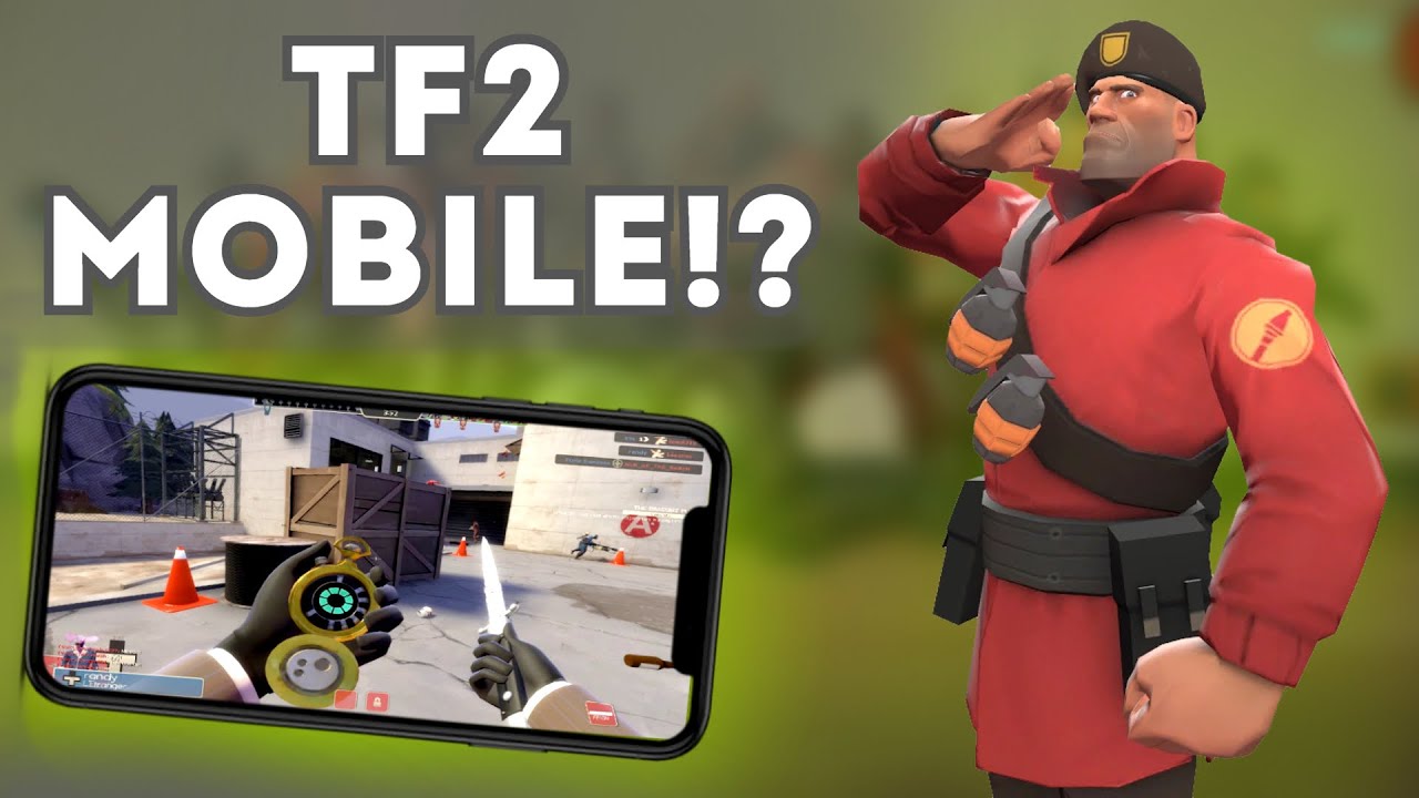 team fortress 2 mobile game team fortress 2 mobile game