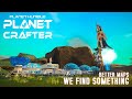 Planet Crafter Planet Humble #16 We upgrade our mapping satellites and then find something
