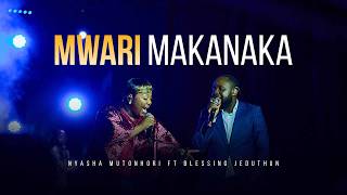 Nyasha Mutonhori ft Blessing Jeduthun - Mwari Makanaka (Live)
