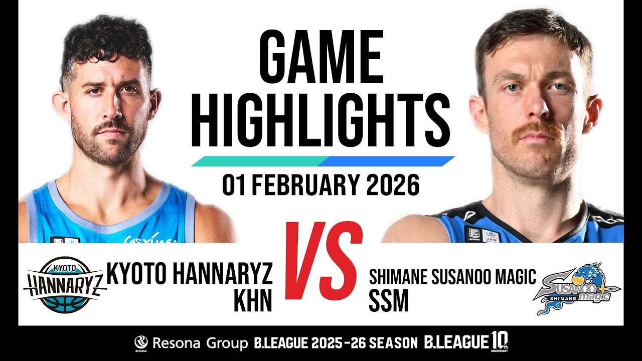 Kyoto Hannaryz vs. Shimane Susanoo Magic - Game Highlights
