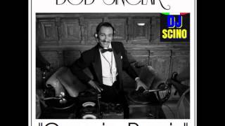 Bob Sinclar - Groupie (Remix) By DJ Scino HD