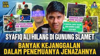 SYAFIQ ALI ! HILANG DI GUNUNG SLAMET \u0026 DICURIGAI ADA KEJANGGALAN PADA TEMANNYA