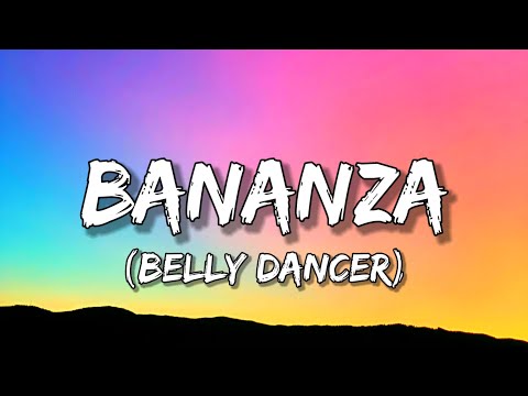 Akon - Bananza (Belly Dancer) [Lyrics]