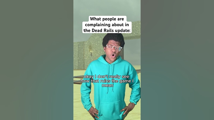 What people are complaining about in the Dead Rails update: