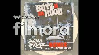 Boyz N Da Hood - Dem Boyz Remix (T.I. , The Game) Guide