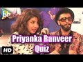 Talking Films Quiz With Ranveer Singh And Priyanka Chopra 