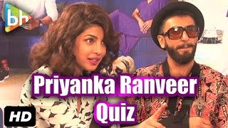 Talking Films Quiz With Ranveer Singh And Priyanka Chopra