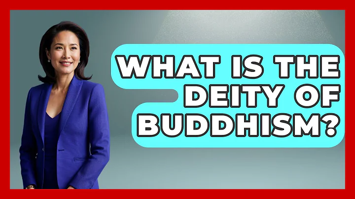 What Is The Deity Of Buddhism? - Spiritual Universe Unlocked
