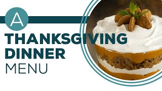 Full Episode Fridays: Thanksgiving - A Thanksgiving Dinner Menu