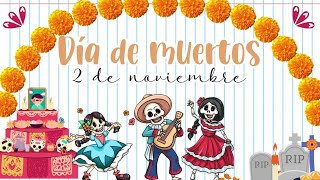 Día de Muertos | Elementos del Altar de Muertos | 2 de Noviembre