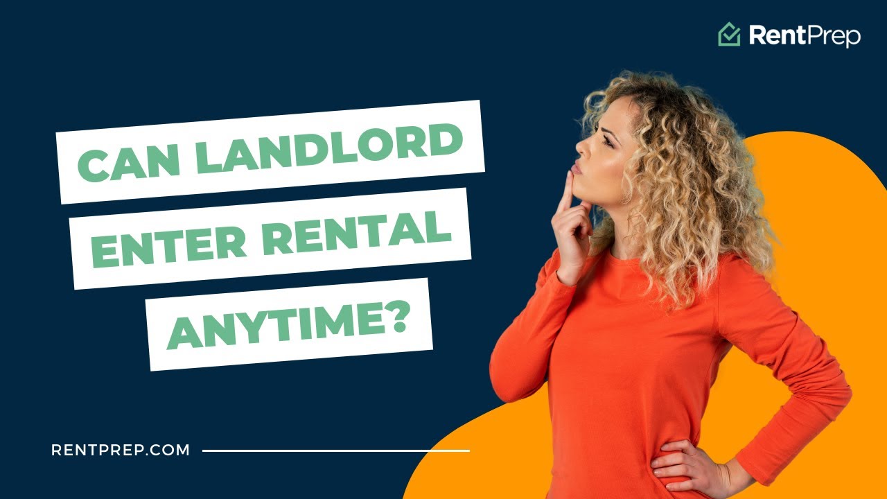 When does a landlord have the right to enter a rental unit?