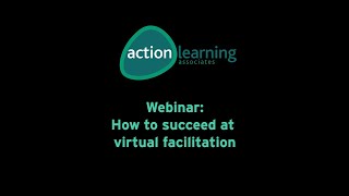 Webinar: How to succeed at virtual facilitation