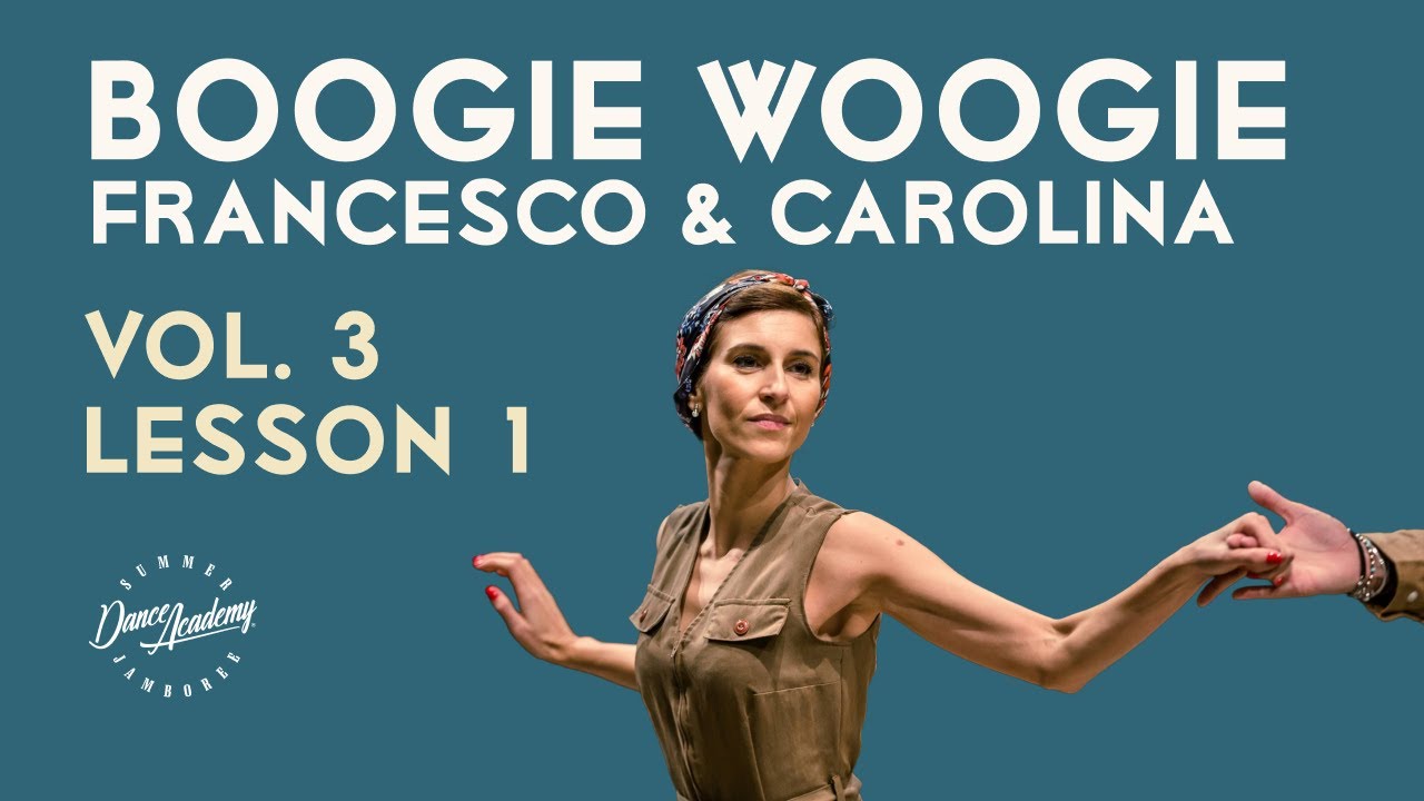 Boogie Woogie | Francesco & Carolina – Lezione 1 
