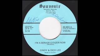 Cindy & Dick Lee - Im A Senior Citizen Now (Lyrics by Cletus Wickens) [1970s Song-poem Pop]