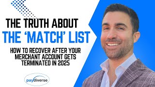 The Truth About the MATCH List — How to Recover After Your Merchant Account Gets Terminated In 2025