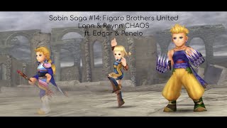 Sabin Saga #14 (w/ commentary): L&R CHAOS ft. Edgar & Penelo @Inkwelder