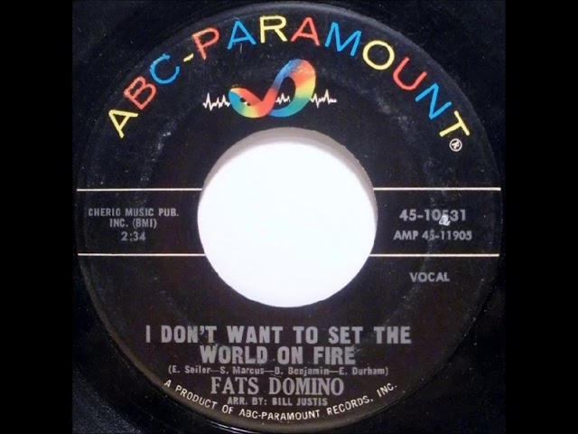 Fats Domino - I Don't Want To Set The World On Fire