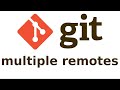Git multiple remotes