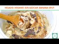 HELADO VEGANO SIN AZÚCAR | HELADO SALUDABLE