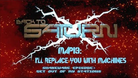 Back to Saturn X E1 - Map13: I