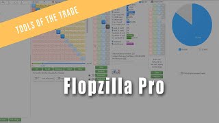 Flopzilla Pro | Tools of the Trade Course Preview