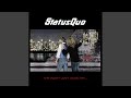 Status Quo - The Party Ain't Over Yet