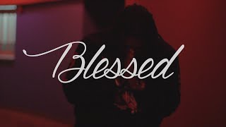 BlakeGang Major - Blessed (Official Video)