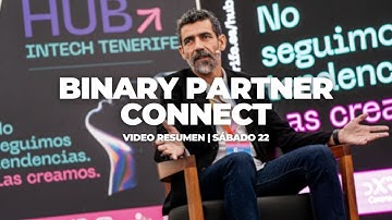 BINARY PARTNER CONNECT 2025 | Video resumen, Sábado 22