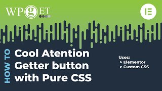 Elementor - Cool attention getting button Net Worth