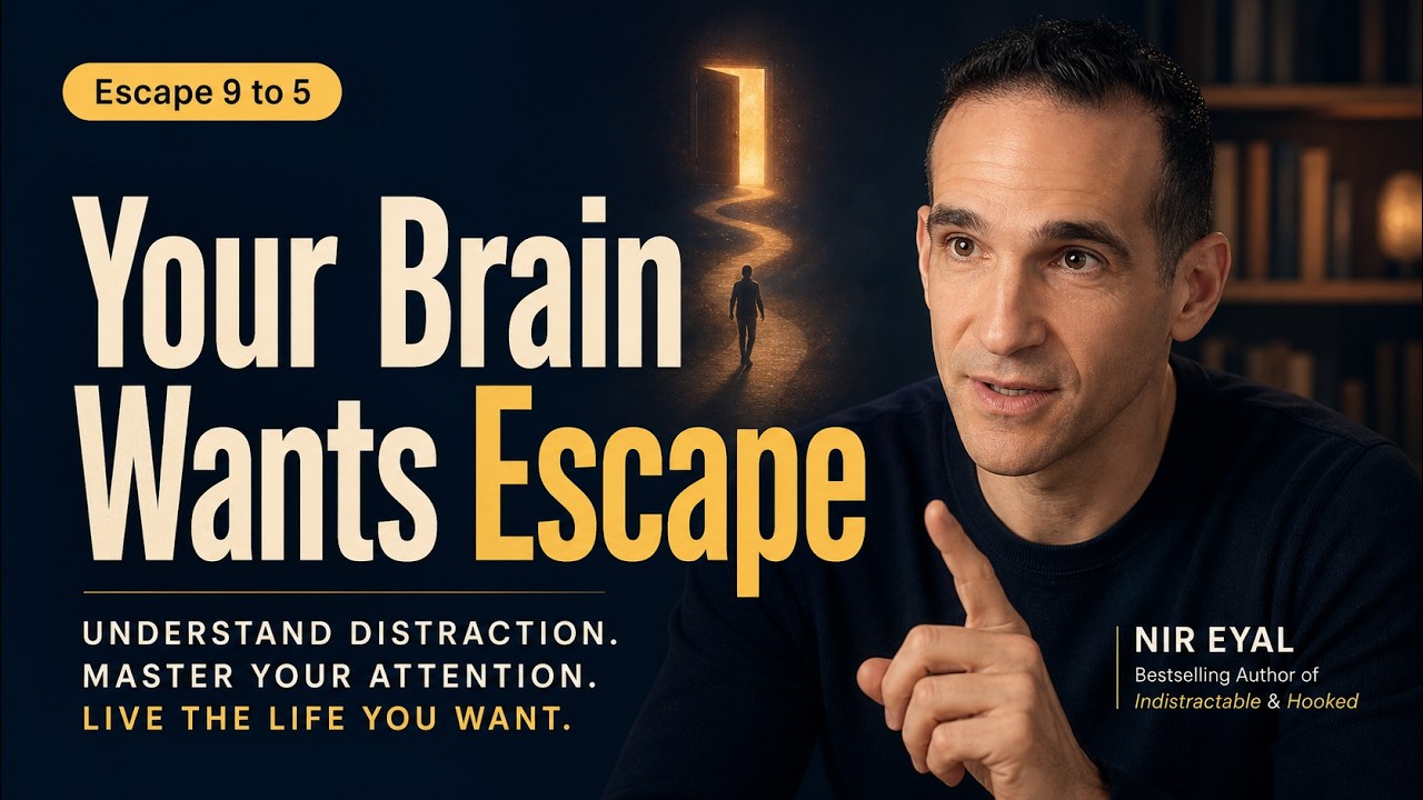 Nir Eyal on Escape 9 to 5, official video thumbnail