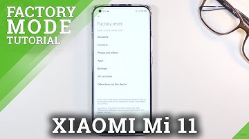 How to Factory Reset XIAOMI Mi 11 – Delete All Content & Customized Settings