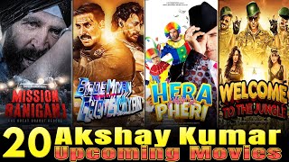 Akshay Kumar 20 Upcoming Movies List 2023 | अक्षय कुमार की आने वाली 20 बड़ी फिल्में | Hera Pheri 3