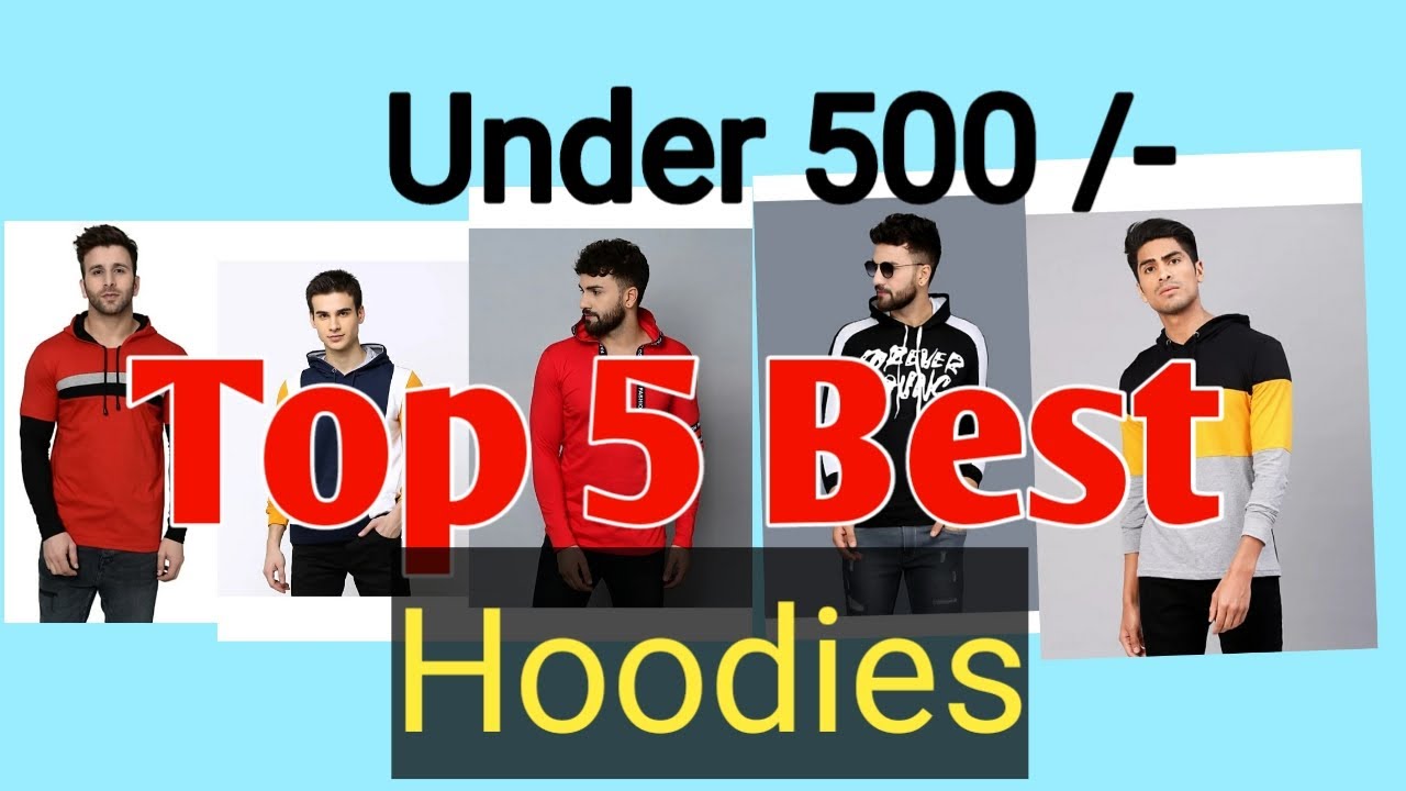 best hoodies under 500