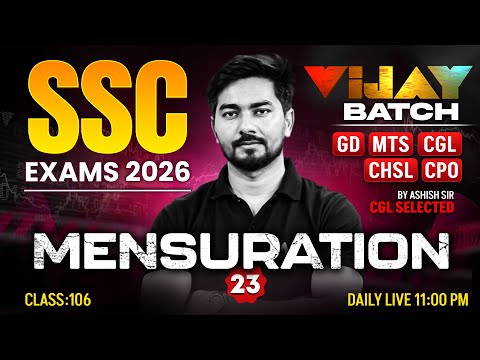 SSC Maths 2026 | Mensuration #23 | SSC GD, MTS, CGL, CHSL, CPO Maths Class | Ashish Sir