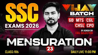 SSC Maths 2026 | Mensuration #23 | SSC GD, MTS, CGL, CHSL, CPO Maths Class | Ashish Sir