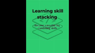 Learning skill stacking