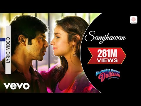 Samjhawan Lyric Video - Humpty Sharma Ki Dulhania|Varun,Alia|Arijit Singh, Shreya Ghoshal