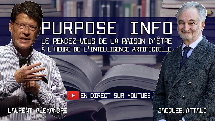 Purpose Info - pisode 5 avec Jacques Attali et Lau...
