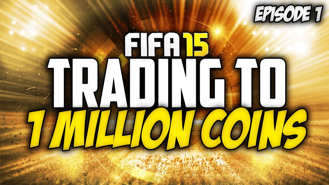 FIFA 15: Trading to 1 Million #1